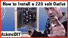 How To Install A 220 Volt Outlet