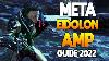 Warframe Meta Eidolon Amp Guide 2022 Episode 02 Advanced Amp Guide